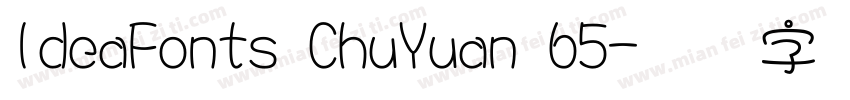 IdeaFonts ChuYuan 65字体转换